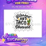 Free Blessed Free Cactus Cinco de Mayo Quotes Free SVG - Instant Download