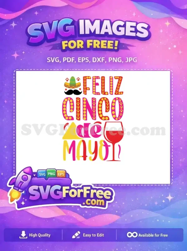 Free Festive Sombrero Moustache Free Wine Glass Cinco de Mayo Free SVG