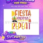 Free Sombrero Mustache Free Fiesta Siesta Cinco de Mayo Quotes Free SVG - Instant Download