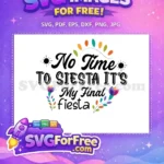 Free Siesta Free Floral Cinco de Mayo Quotes Free SVG - Instant Download