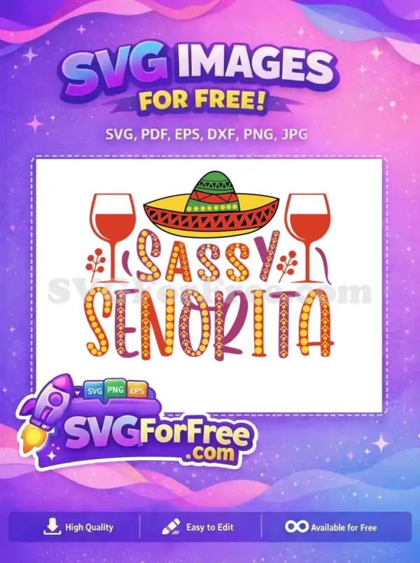 Free Sombrero Free Señorita Cinco de Mayo Quotes Free SVG