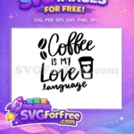 Free Beans Free Heart Cup Coffee Love Language Free SVG - Instant Download