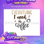 Free Coffee Quote Free Steaming Mug Heart Coffee Free SVG - Instant Download