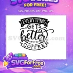 Free Black White Script Free Inspirational Coffee Quote Coffee SVG Free SVG - Instant Download