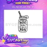 Free Sweet Tea Jesus Quote Free Mason Jar Lemon Coffee Free SVG - Instant Download