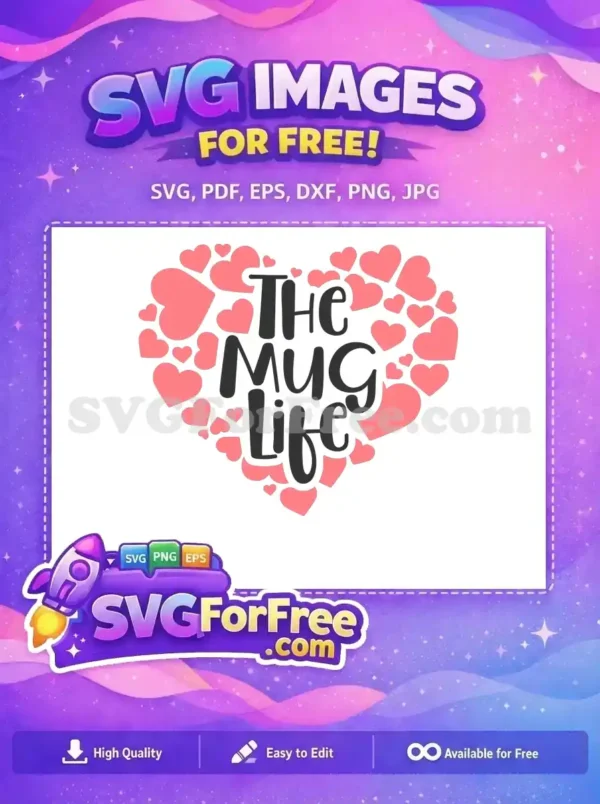 Free Pink Hearts Free Mug Life Quote Coffee Lover Free SVG