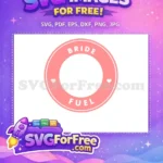 Free Pink White Text Free Bride Fuel Hearts Coffee Free SVG - Instant Download