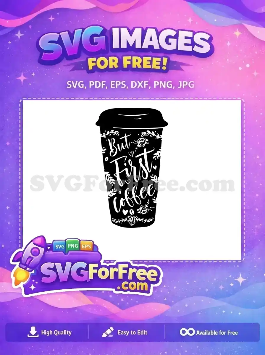 Free White Lettering Free Black Floral Coffee Design Free SVG