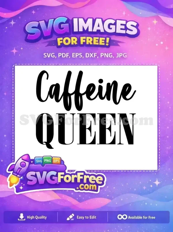 Free Caffeine Script Free Queen Serif Coffee Design Free SVG