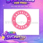 Free Pink Circle Stars Free White Caffeine Queen Text Coffee Free SVG - Instant Download
