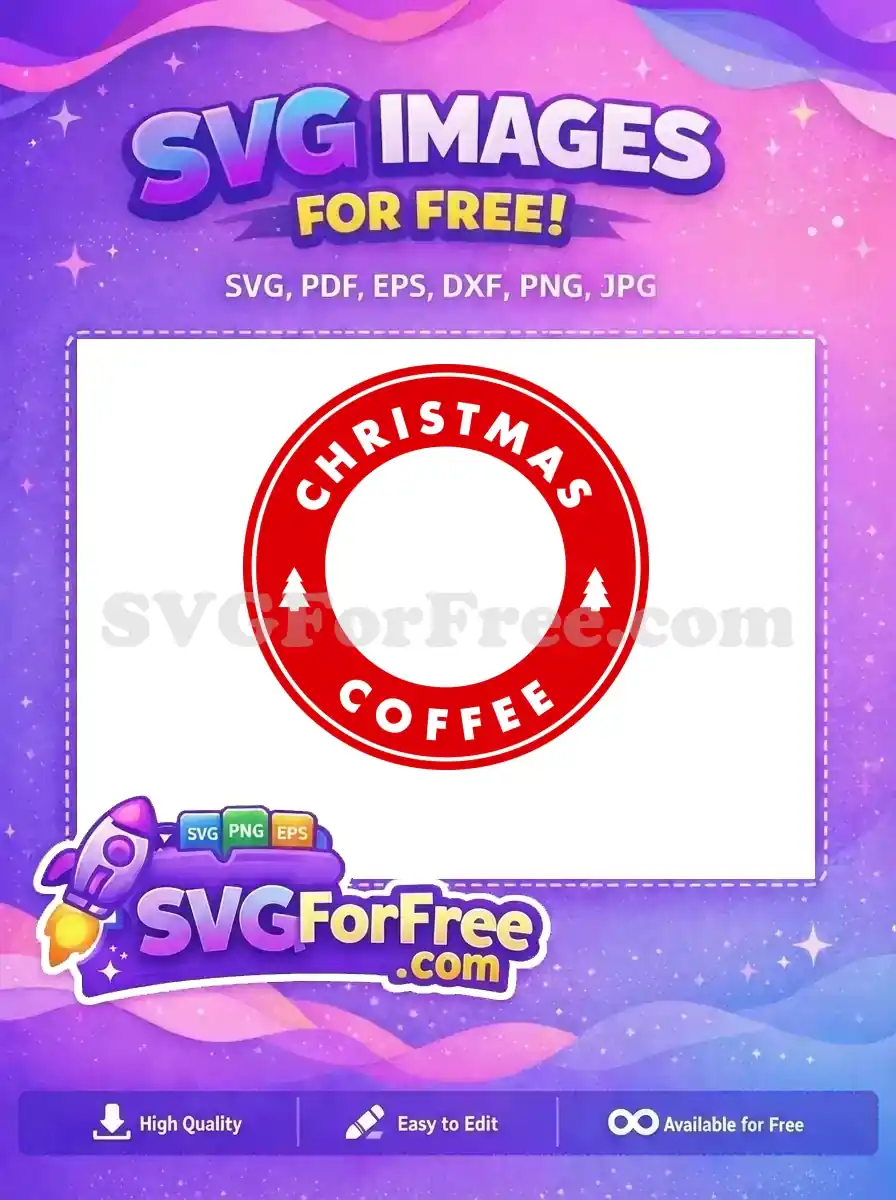 Free Red Circle Trees Free Arched Text Christmas Coffee Free SVG
