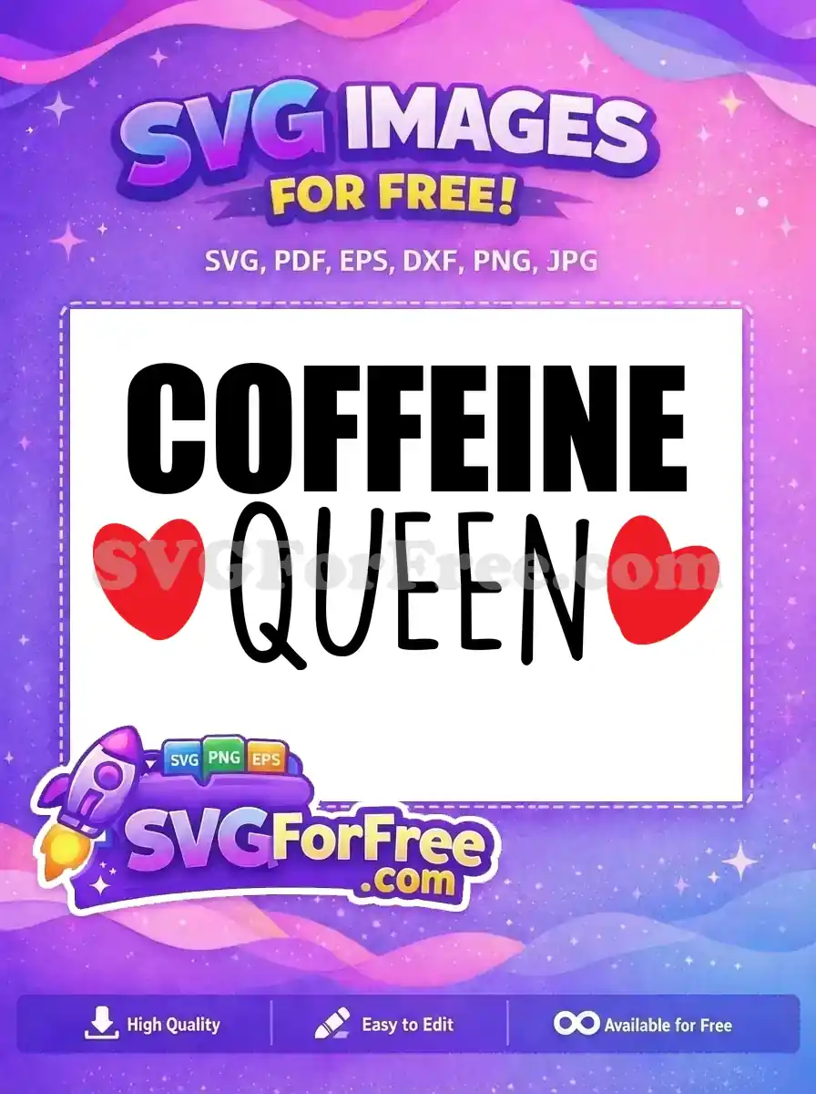 Free Bold Black Caffeine Text Free Red Heart Queen Graphic Coffee Free SVG