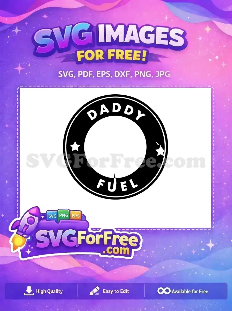 Free Daddy Fuel Black White Stars Free Coffee Lover Dad Free SVG