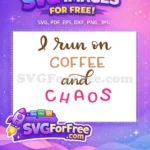 Free Brown Handwritten Coffee Free Pink Chaos Coffee Quotes Free SVG - Instant Download