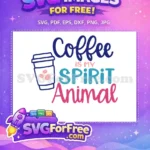 Free Spirit Animal Quote Free Blue Coffee Cup Silhouette Free SVG - Instant Download