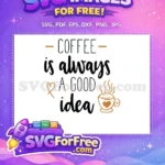 Free Coffee Quote Free Heart Cup Silhouette Free SVG - Instant Download