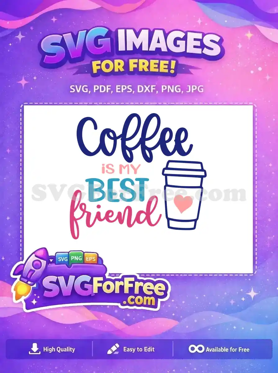 Free Colorful Coffee Quote Free Heart Cup Design Coffee Quotes Silhouette Free SVG