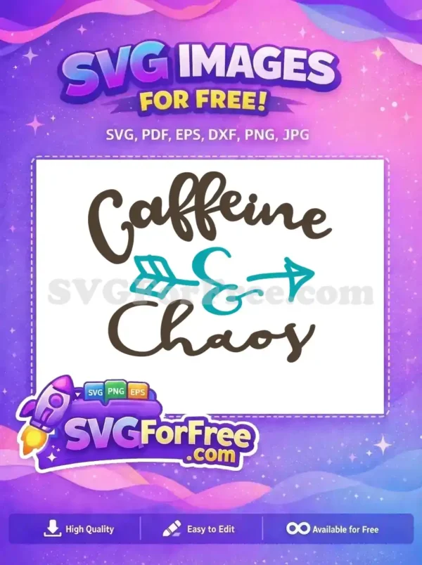 Free Brown Caffeine Chaos Script Free Turquoise Arrow Ampersand Coffee Quotes Free SVG