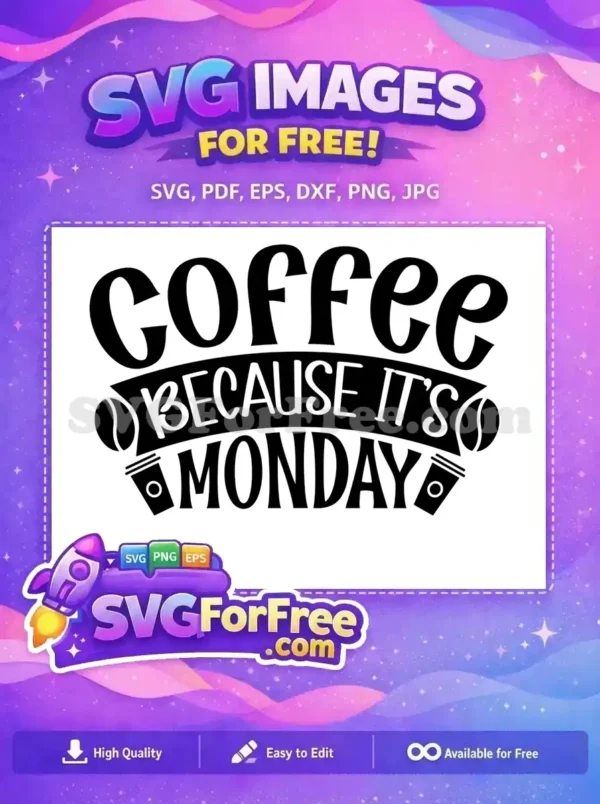 Free Monday Quote Free Coffee Cups Coffee Silhouette Free SVG