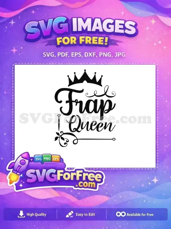 Free Black Crown Free Frap Queen Text Coffee Quotes Silhouette Free SVG