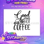 Free Black Script Free Vibes Coffee Quotes Silhouette Free SVG - Instant Download