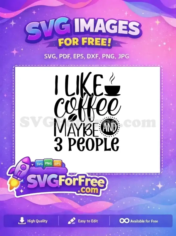 Free Hot Coffee Free Three Friends Funny Quote Free SVG