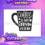 Free Black Mug Free White Lettering Beans Coffee Quotes Silhouette Free SVG - Instant Download