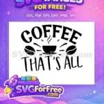 Free Black Steaming Free Beans Quote Coffee Quotes Silhouette Free SVG - Instant Download