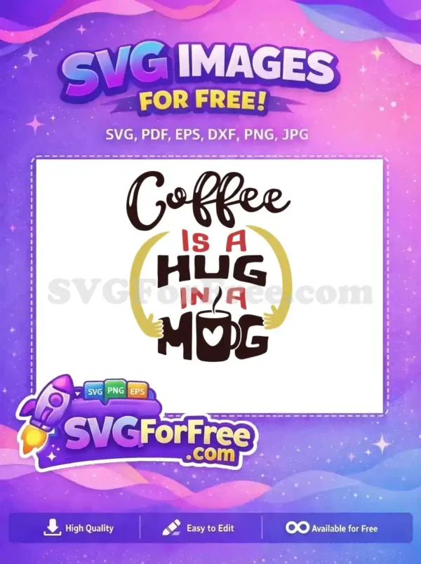 Free Brown Red Free Coffee Mug Hug Quote Free SVG Free Brown Red Free Coffee Mug Hug Quote Free SVG