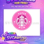 Free Pink Starbucks Inspired Free Super Mum Hearts Coffee Love Free SVG - Instant Download