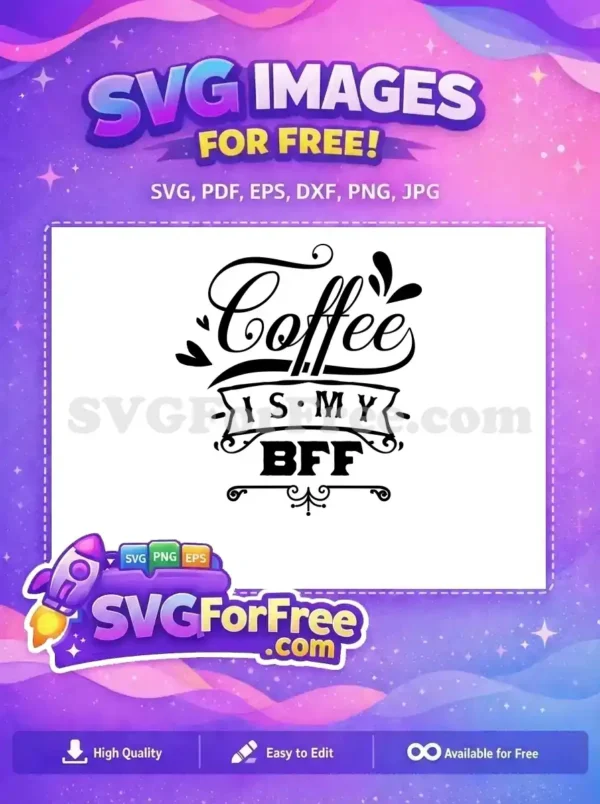 Free Elegant Script Coffee Free BFF Banner Hearts Coffee Free SVG