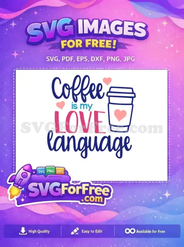 Free Navy Script Coffee Lettering Free Pink Heart Love Language Coffee Free SVG