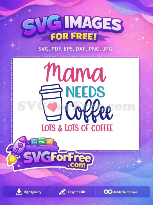 Free Pink Mama Script Free Heart Coffee Cup Coffee Free SVG