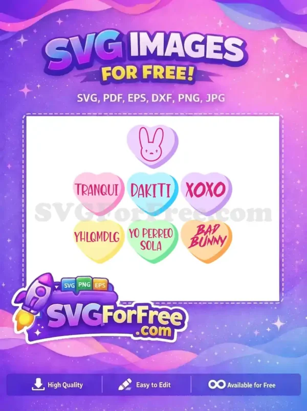 Free Colorful Conversation Hearts Free Popular Bad Bunny Lyrics Free Bad Bunny Free SVG