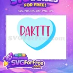 Free Light Blue Heart Free Pink DAKITTI Text Conversation Hearts Free SVG - Instant Download