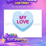 Free Light Blue Heart Free Magenta My Love Valentine Free SVG - Instant Download