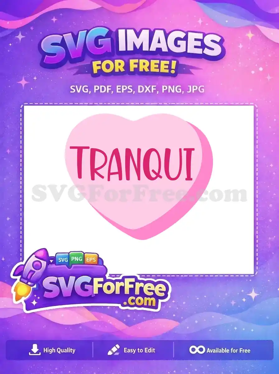 Free Pink Heart TRANQUI Free Valentine's Day Conversation Hearts Free SVG