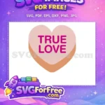 Free Pink True Love Free Sweet Conversation Heart Free SVG - Instant Download