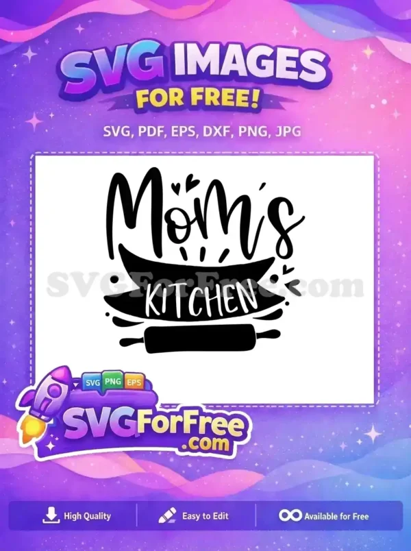 Free Mom's Kitchen Free Rolling Pin Cooking Quotes Free SVG