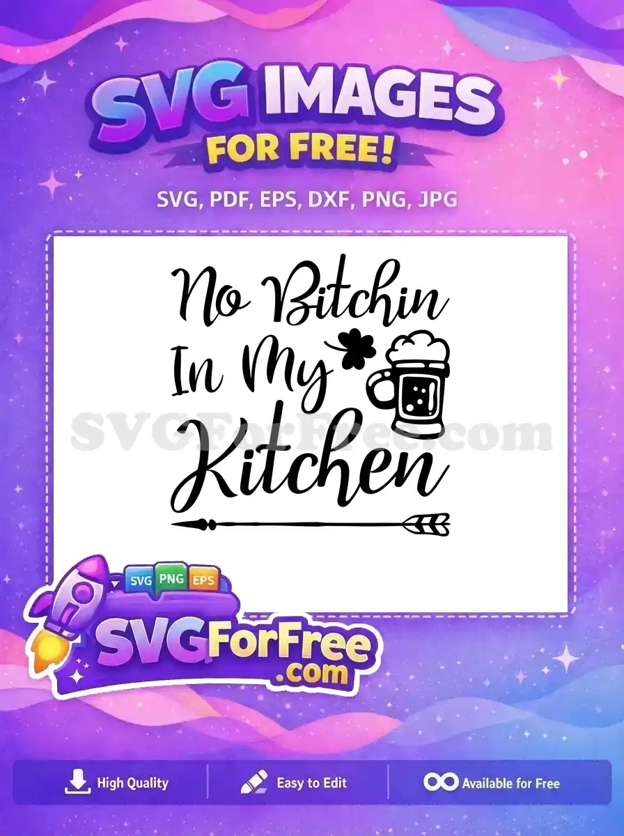 Free Kitchen Humor Quote Free Shamrock Beer Arrow Cooking Design Free SVG
