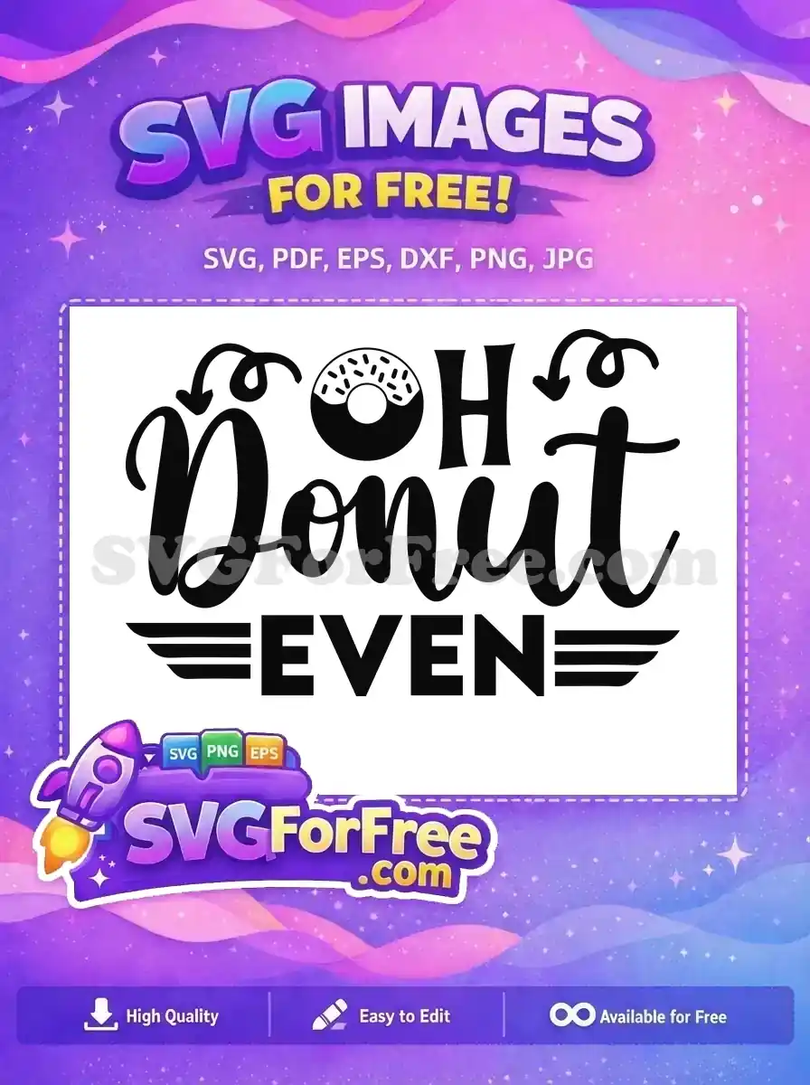 Free Black Donut Sprinkles Free Funny Kitchen Cooking Quote Free SVG