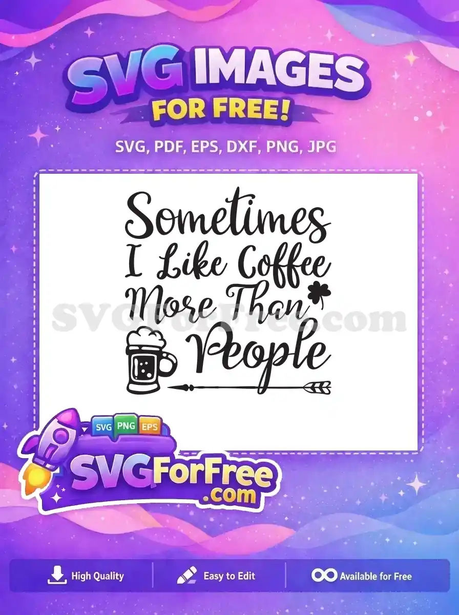 Free Coffee Preference Quote Free Shamrock Beer Mug Funny Free SVG