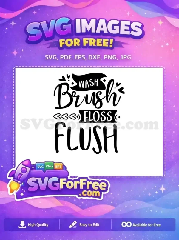 Free Wash Brush Floss Free Script Font Hearts Bathroom Free SVG