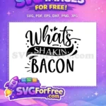 Free Black Script Free Funny Bacon Kitchen Quote Free SVG - Instant Download