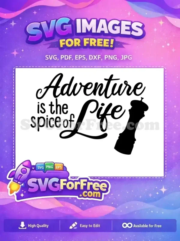 Free Pepper Mill Art Free Adventure Spice Quote Cooking Quotes Free SVG
