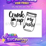 Free Strawberry Jam Free Mason Jar Cooking Quotes Free SVG - Instant Download