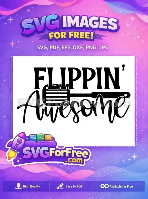 Free Black Spatula Design Free Funny Flippin Awesome Cooking Quotes Free SVG