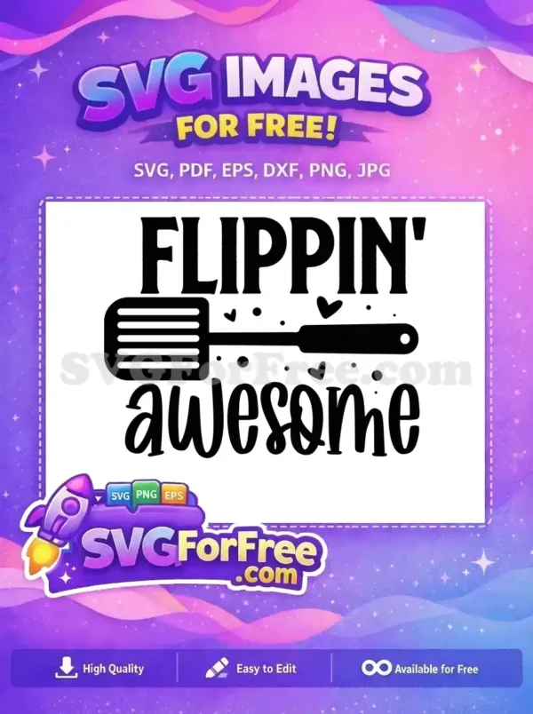 Free Awesome Spatula Free Cooking Quote Kitchen Lover Free SVG