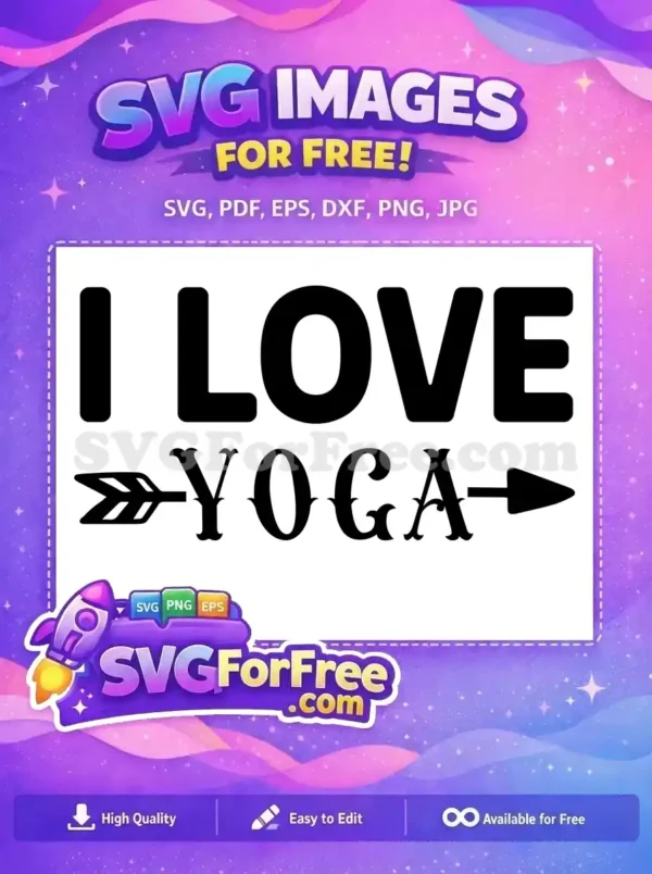 Free I Love Free Yoga Arrow Design Free SVG