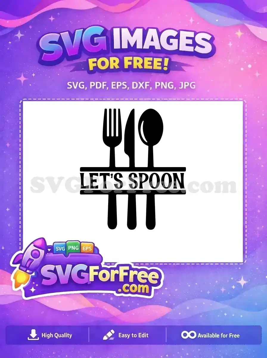 Free Black Cutlery Free Let's Spoon Cooking Quotes Free SVG